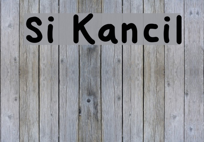 Si Kancil Font examples
