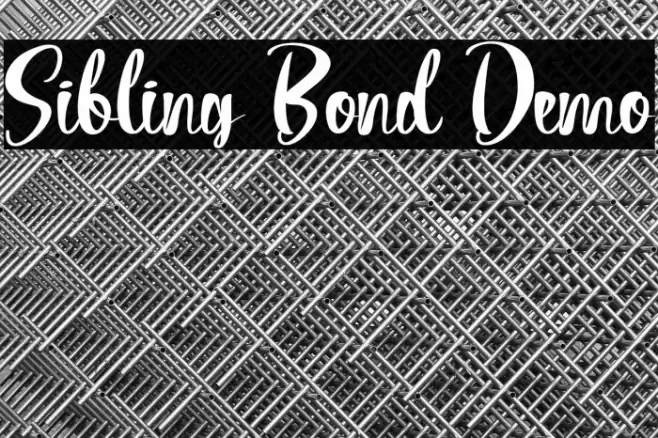 Sibling Bond Demo Font examples