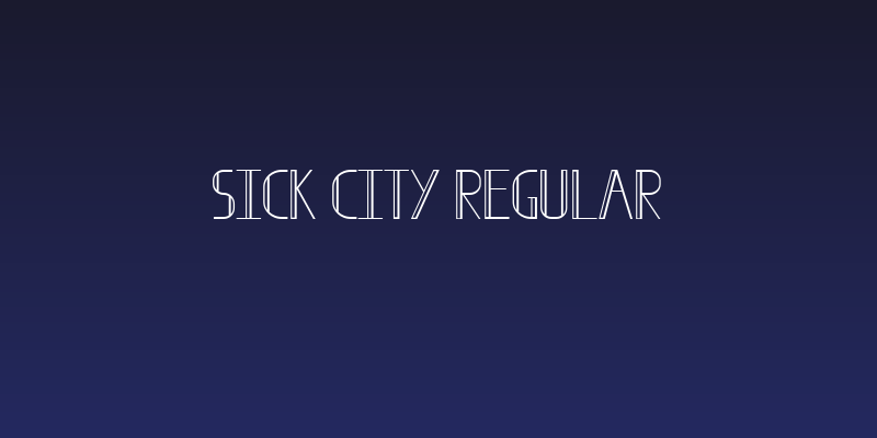 Sick City Regular Social Header