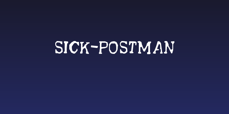 Sick-Postman Social Header