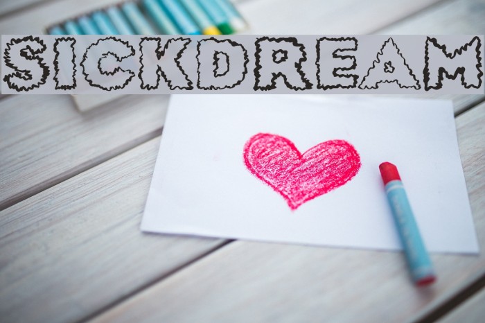 SickDream Font examples