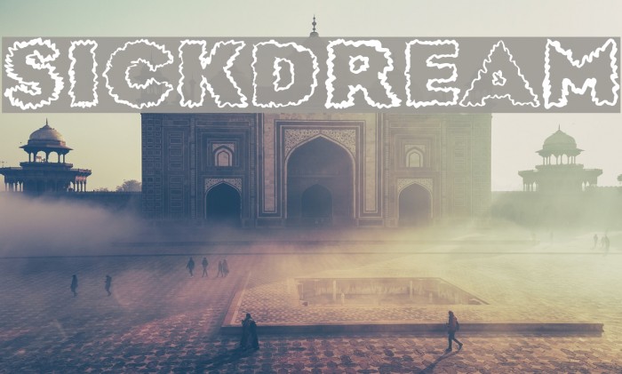 SickDream Font examples