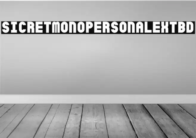 SicretMonoPERSONALExtBd 字体 examples