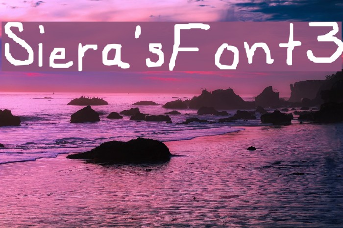 Siera'sFont3 Font examples