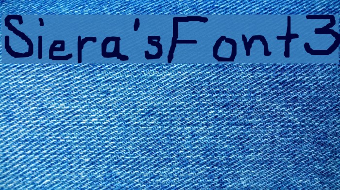Siera'sFont3 Font examples