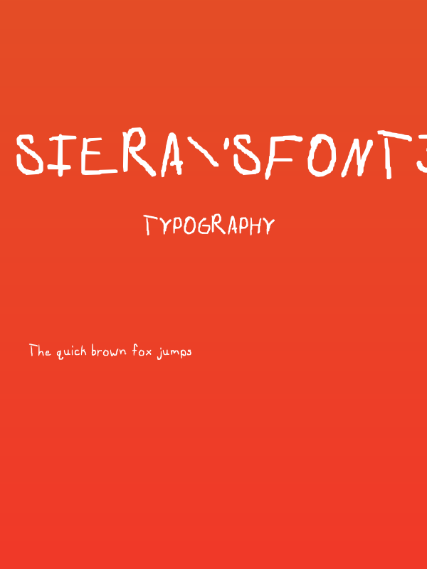 Siera'sFont3 Poster