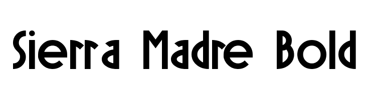 Sierra Madre Bold Font