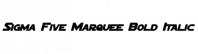 Sigma Five Marquee Bold Italic 
