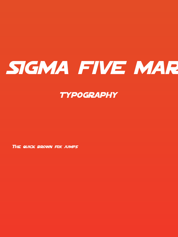 Sigma Five Marquee Italic Poster