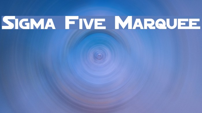 Sigma Five Marquee Font examples