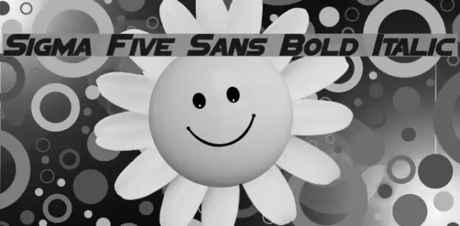 Sigma Five Sans Bold Italic examples
