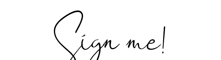Sign me!  font caratteri gratis