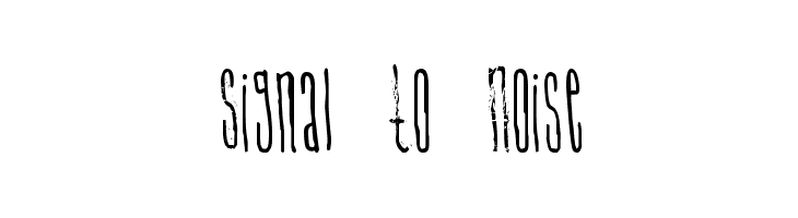 Signal To Noise  नि: शुल्क फ़ॉन्ट्स डाउनलोड