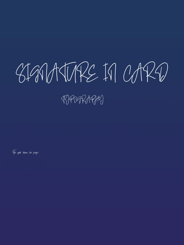 Signature In Card Poster