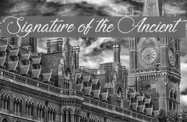 Signature of the Ancient Font examples