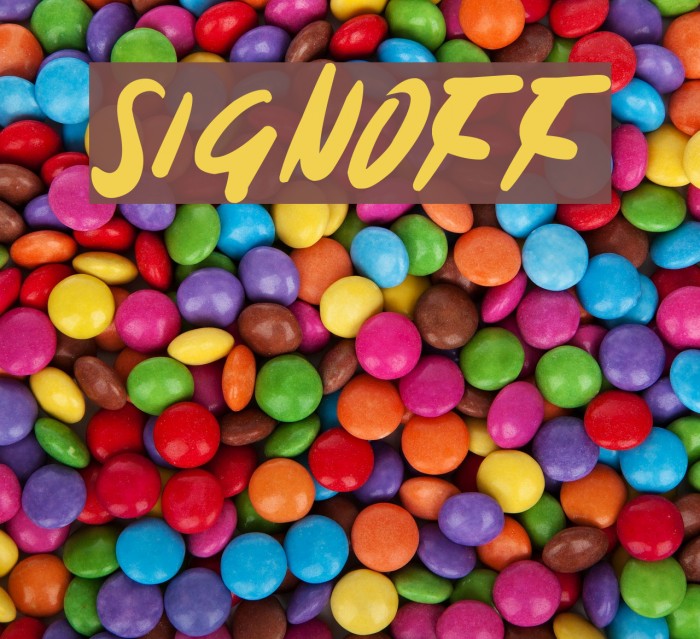 Signoff Font examples