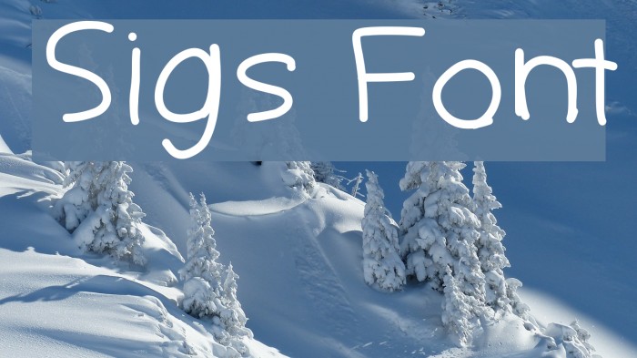 Sigs Font examples