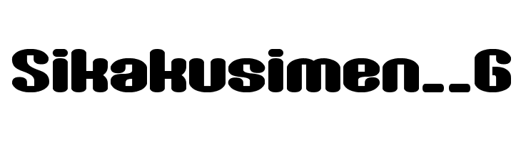 Sikakusimen__G Font