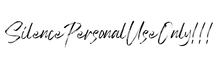 Silence Personal Use Only !!!  font caratteri gratis