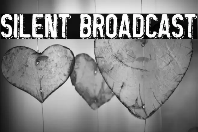 Silent Broadcast Schriftart examples