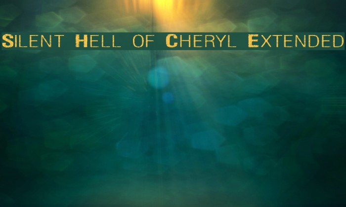 Silent Hell of Cheryl Extended Font examples