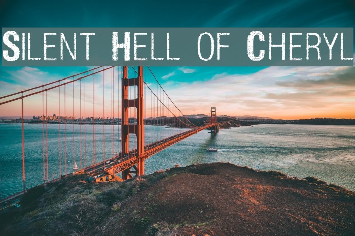 Silent Hell of Cheryl Font examples