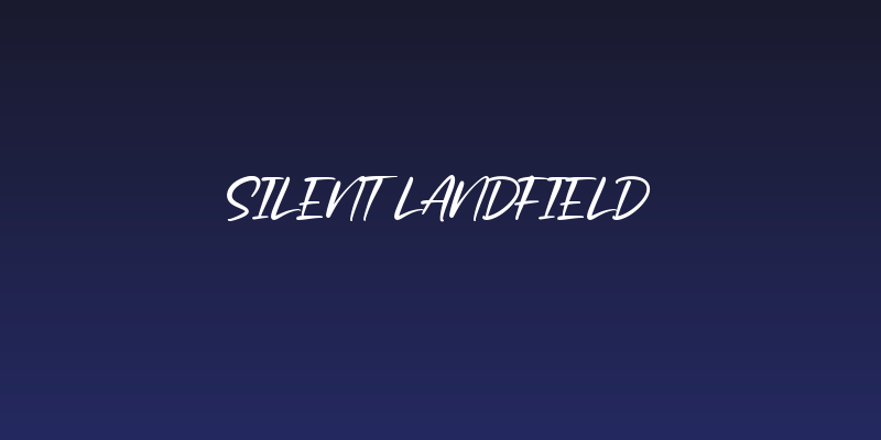 Silent Landfield Social Header