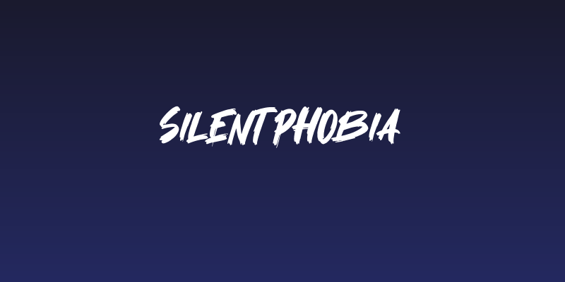 Silent Phobia Social Header