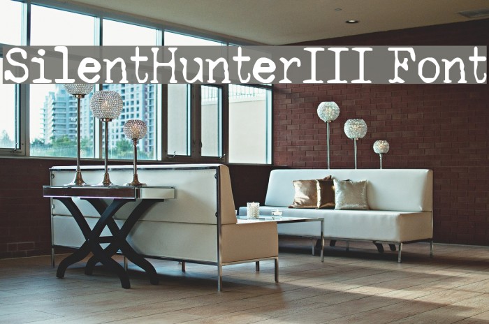 SilentHunterIII Font Example 1