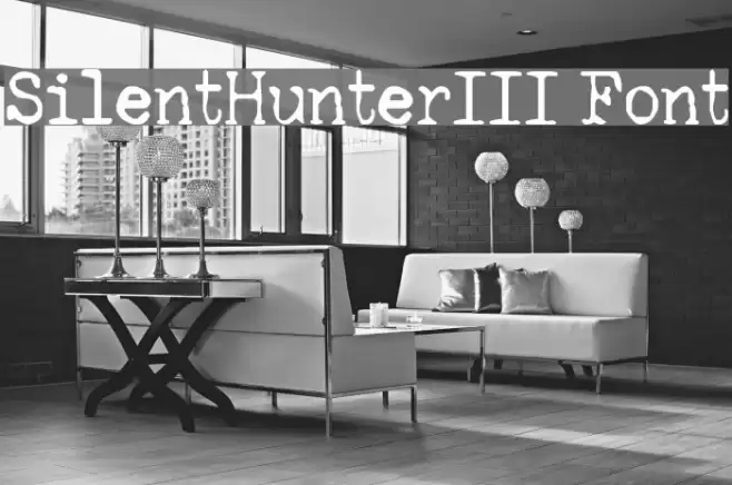 SilentHunterIII Font Font examples