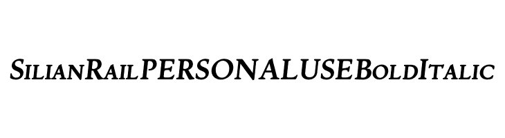 Silian Rail PERSONAL USE Bold Italic  font caratteri gratis