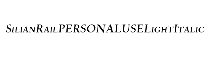 Silian Rail PERSONAL USE Light Italic  font caratteri gratis