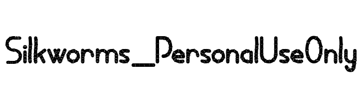 Silkworms_PersonalUseOnly  baixar fontes gratis