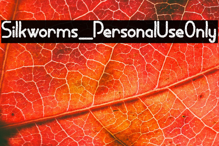 Silkworms_PersonalUseOnly Example 1
