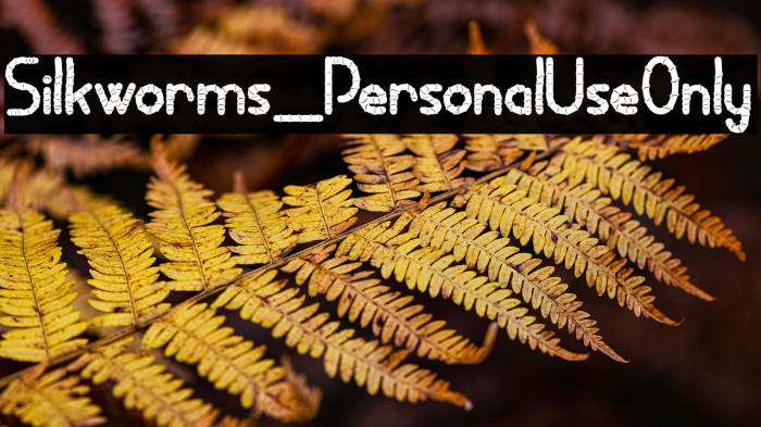 Silkworms_PersonalUseOnly Example 2