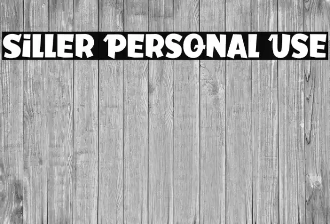 Siller Personal Use Font examples