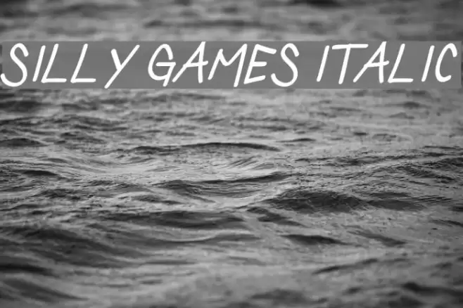 Silly Games Italic Font examples