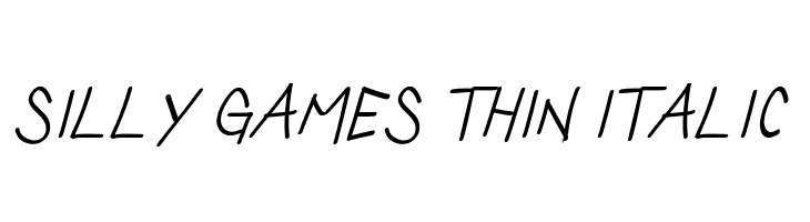 Silly Games Thin Italic Font