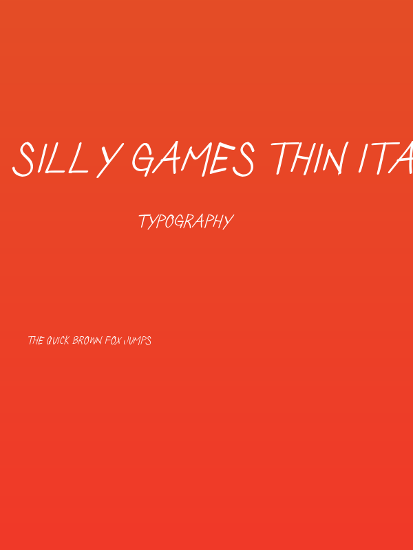 Silly Games Thin Italic Poster