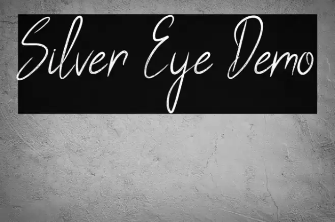 Silver Eye Demo Font examples