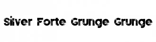 Silver Forte Grunge Grunge  नि: शुल्क फ़ॉन्ट्स डाउनलोड