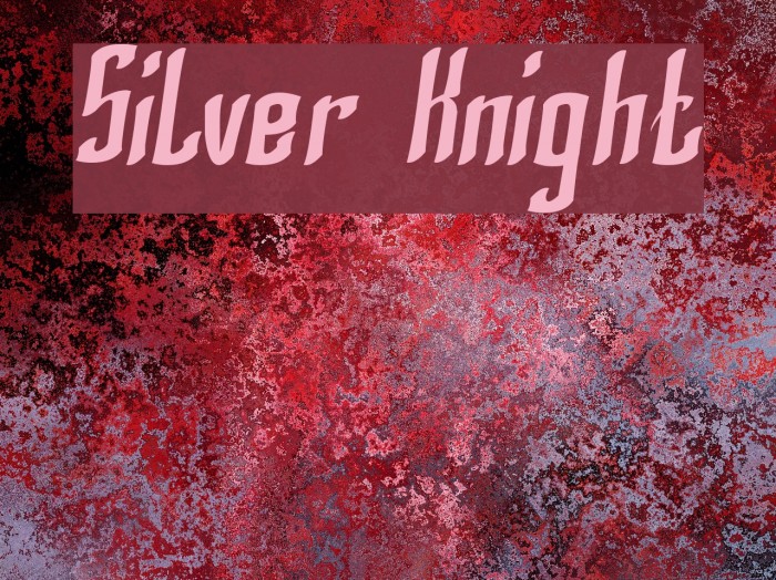 Silver Knight Font examples