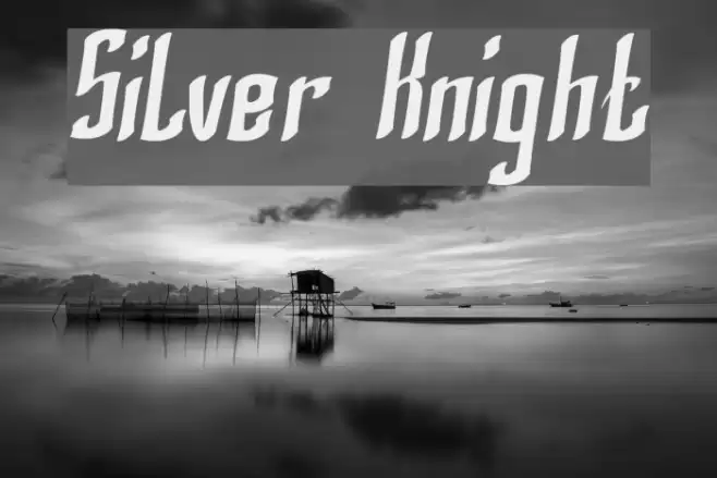 Silver Knight Font examples