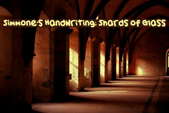 Simmone's Handwriting: Shards of Glass Font examples