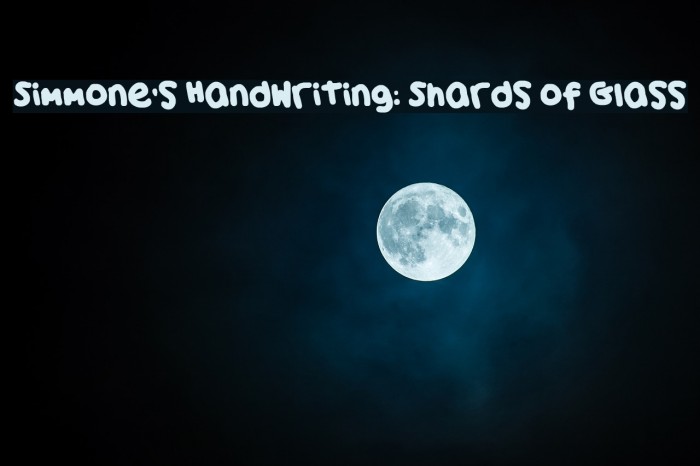 Simmone's Handwriting: Shards of Glass Font examples