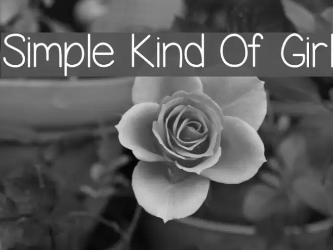 Simple Kind Of Girl examples