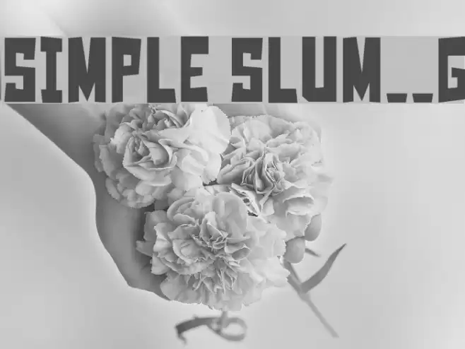 Simple Slum__G Font examples