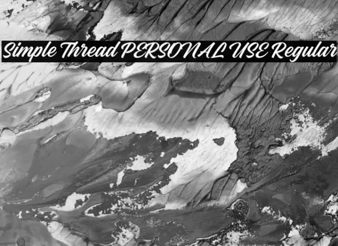 Simple Thread PERSONAL USE Regular Font examples