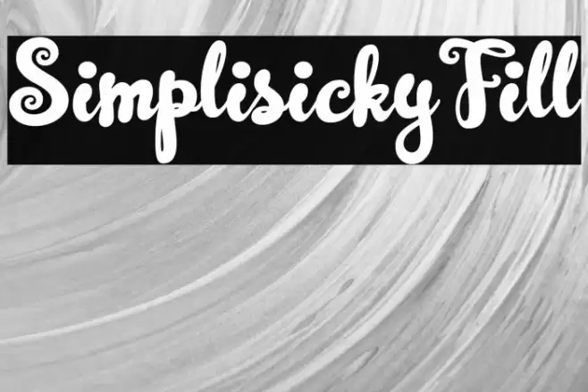 SimplisickyFill Font examples