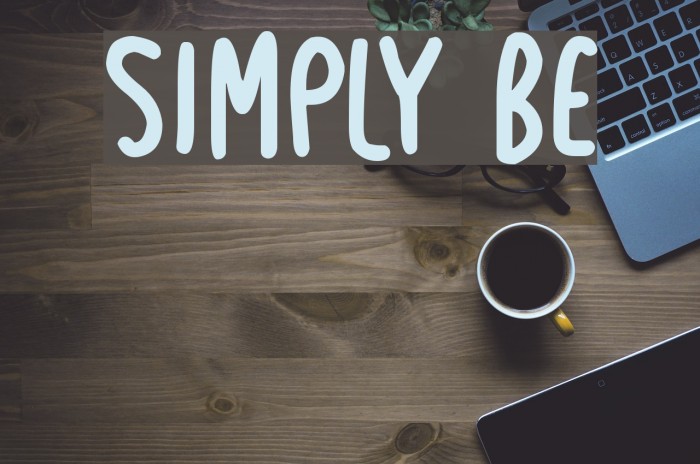 Simply Be Font examples